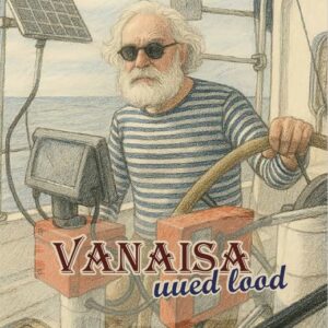 vanaisa uued lood
